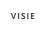 VISIE